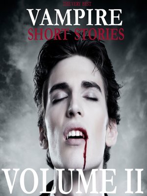 cover image of The Very Best Vampire Short Stories, Volume 2